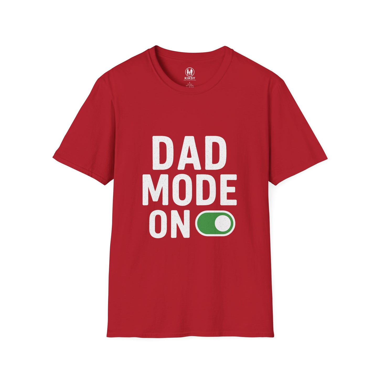 ''Dad Mode On'' T-Shirt