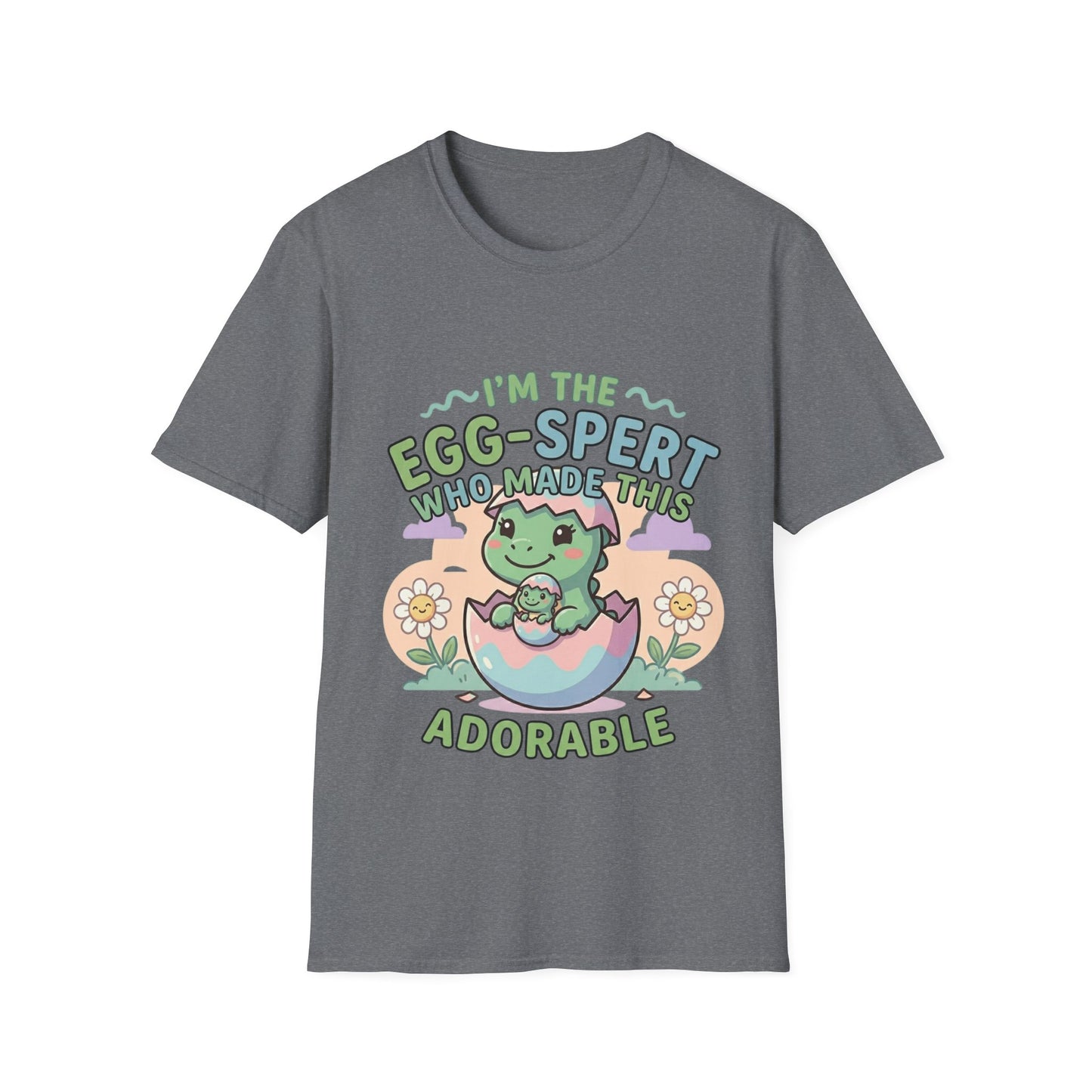 Women T-Shirt "I'm the Egg-spert Who Made This Adorable"