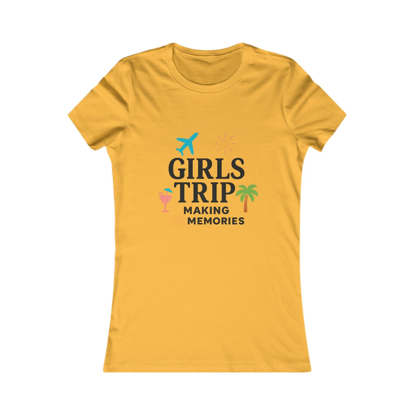 "Girls Trip Making Memories" T‑Shirt