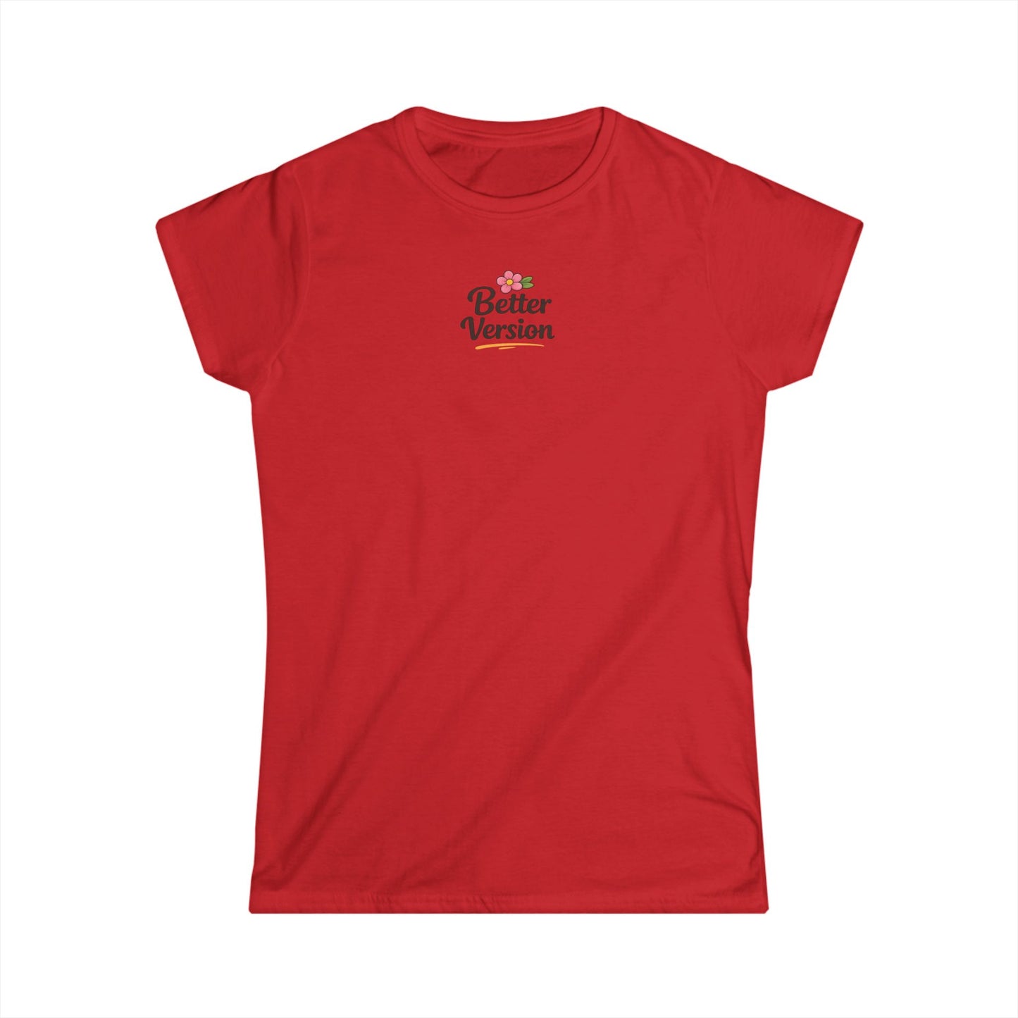 Women's T-Shirt "Better Version"