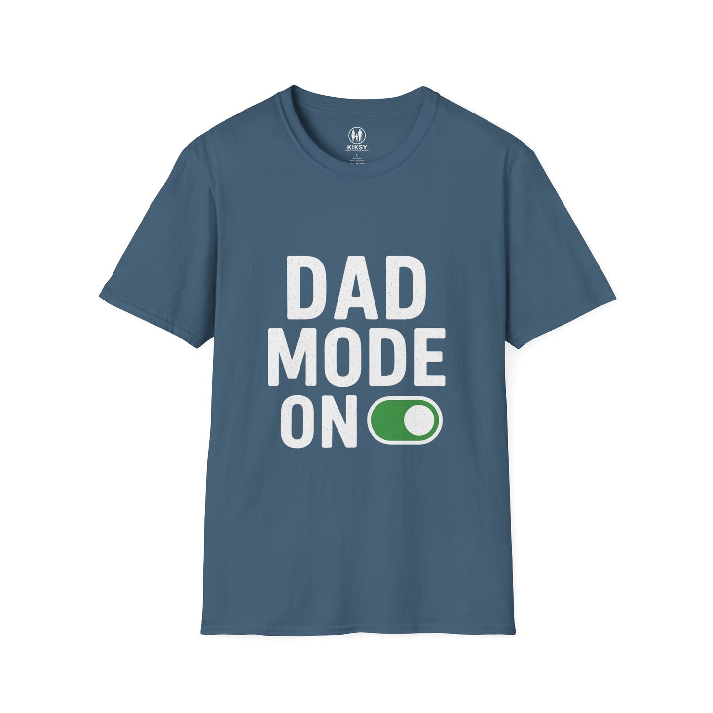 ''Dad Mode On'' T-Shirt