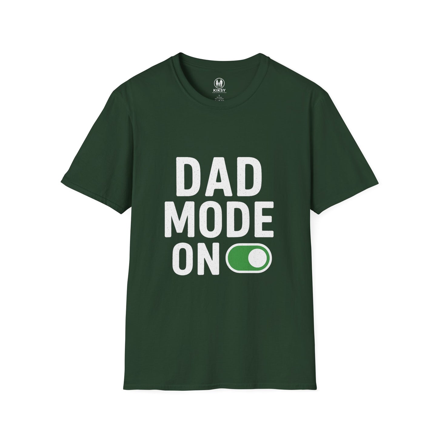 ''Dad Mode On'' T-Shirt