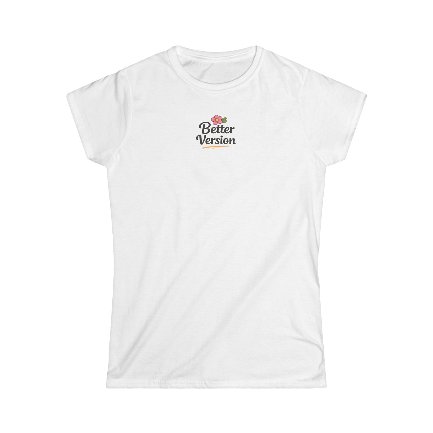 Women's T-Shirt "Better Version"