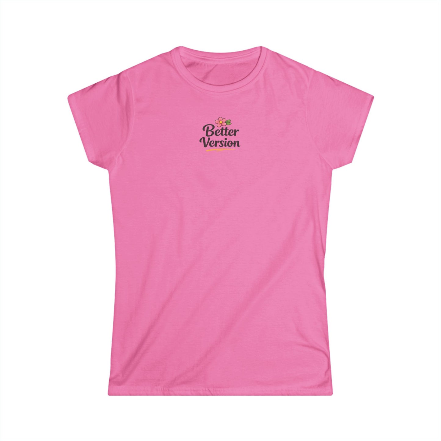 Women's T-Shirt "Better Version"