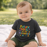 "Future Boss of the Playground" Baby T-Shirt