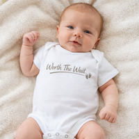 ''Worth The Wait'' Baby Bodysuit – Newborn