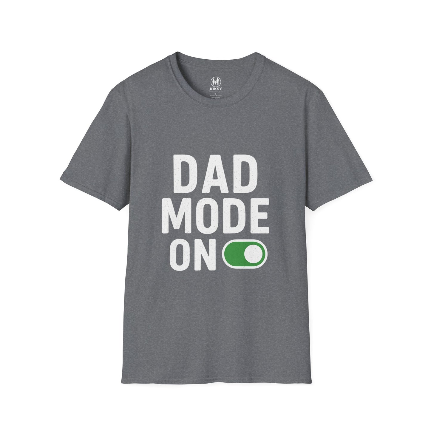 ''Dad Mode On'' T-Shirt