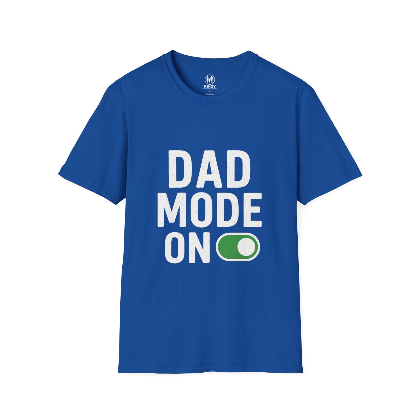 ''Dad Mode On'' T-Shirt
