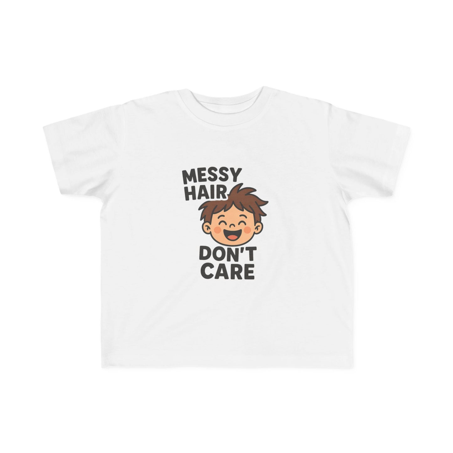 ''Messy Hair Don't Care'' Toddler T-Shirt