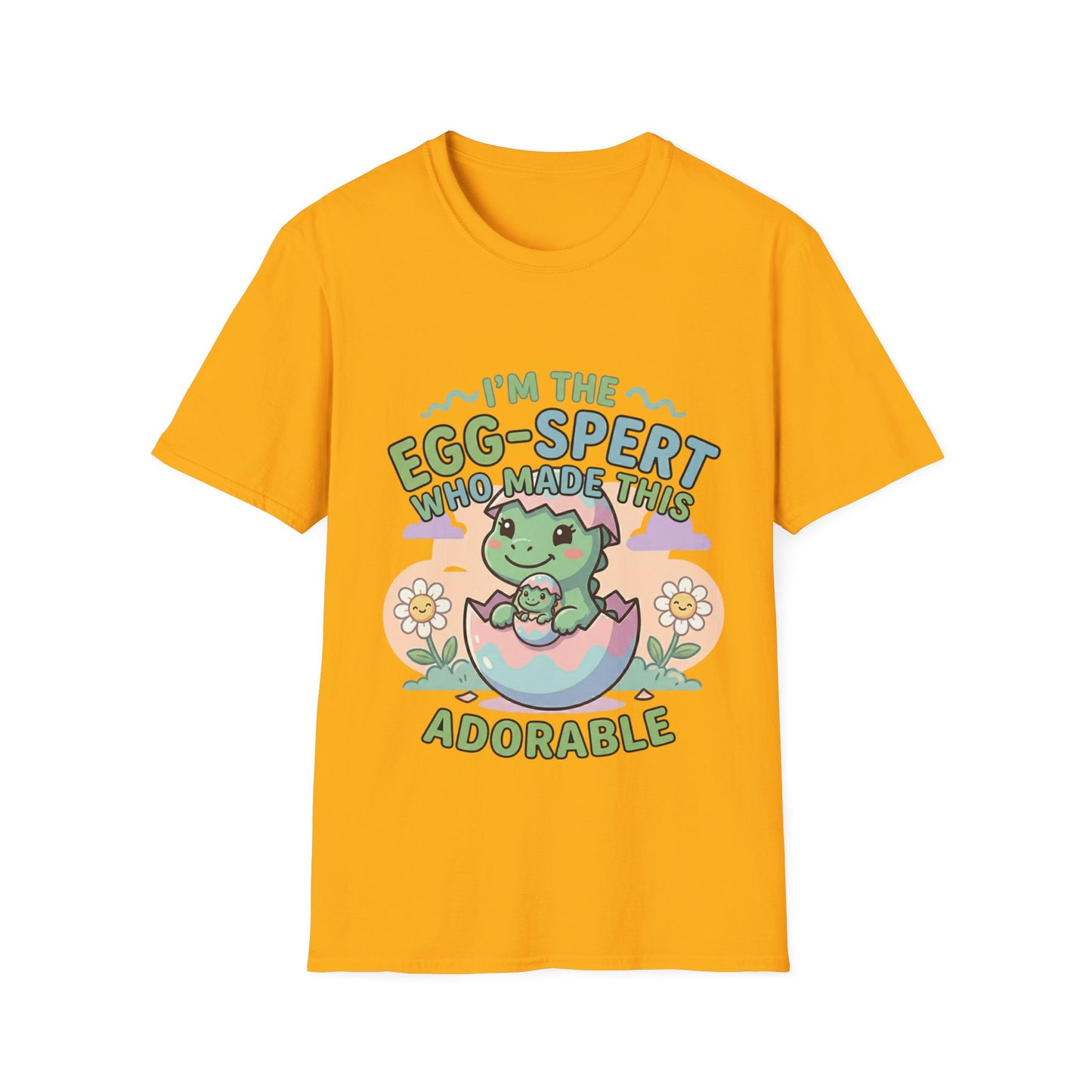 Women T-Shirt "I'm the Egg-spert Who Made This Adorable"