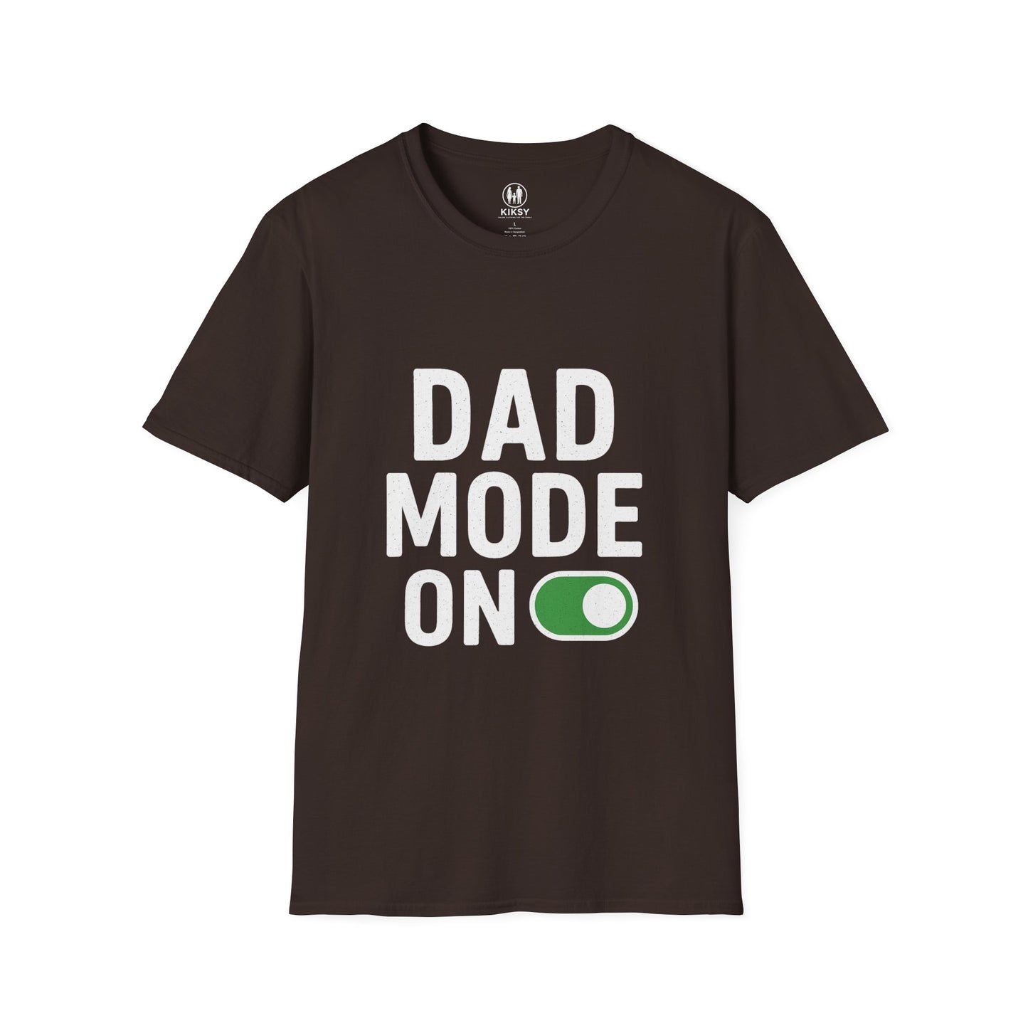''Dad Mode On'' T-Shirt
