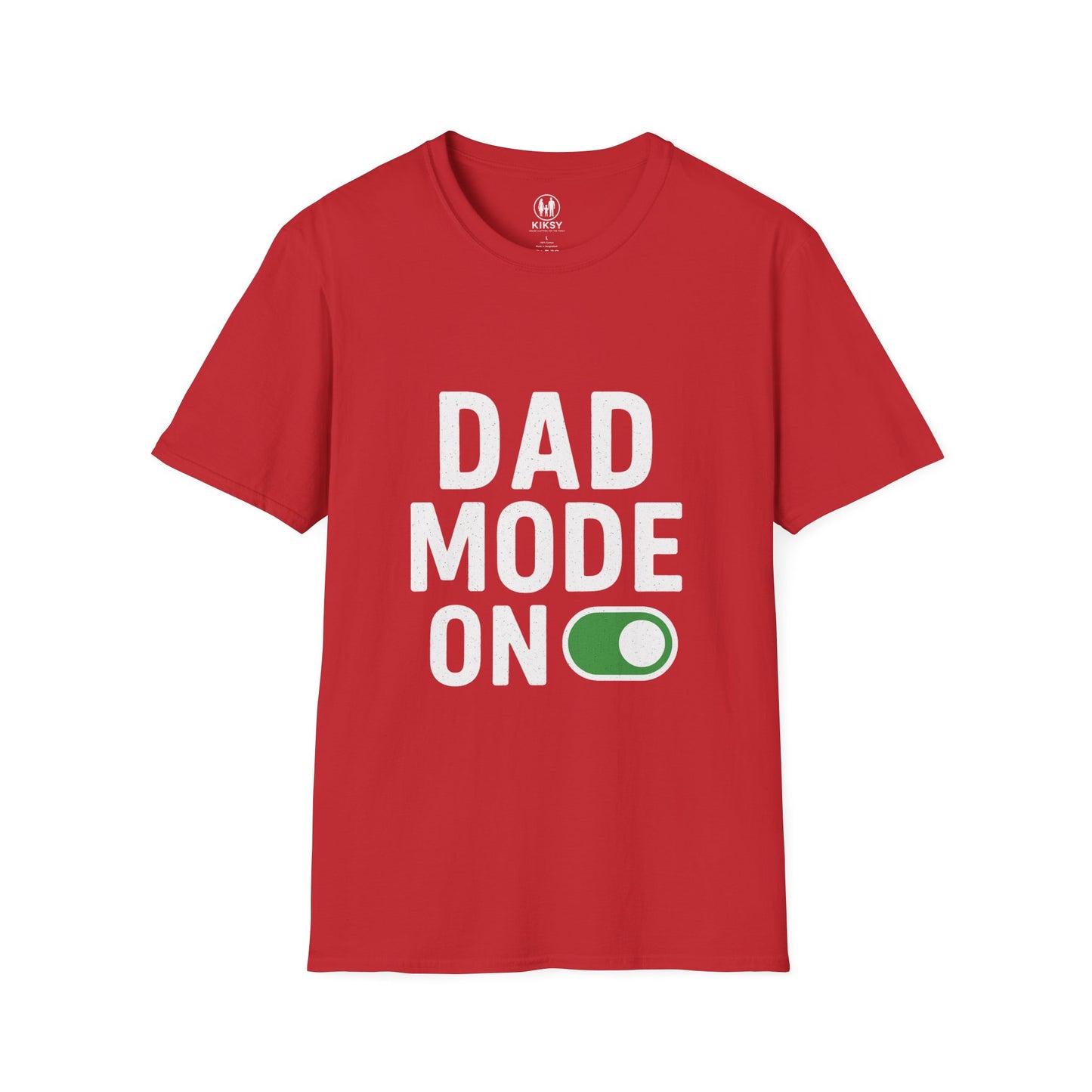 ''Dad Mode On'' T-Shirt