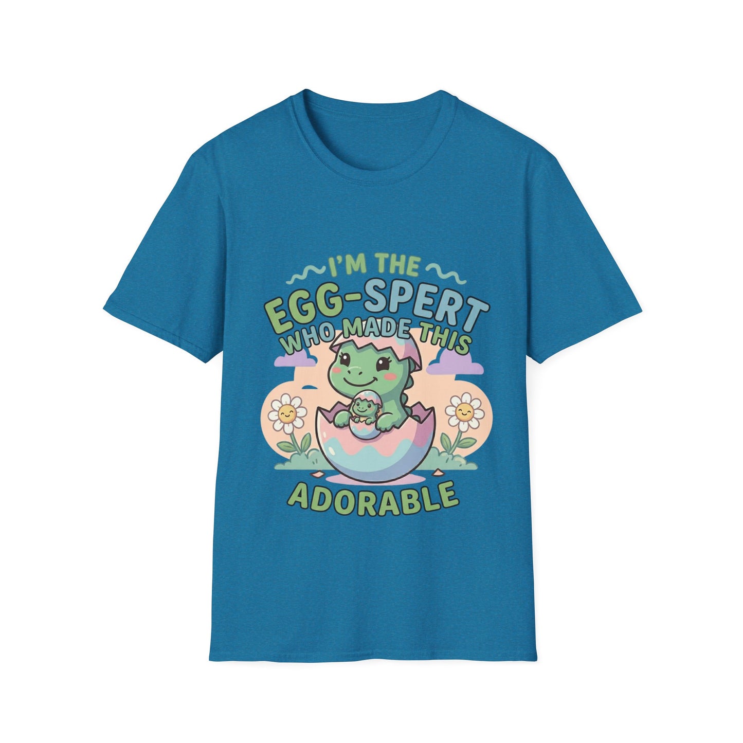 Women T-Shirt "I'm the Egg-spert Who Made This Adorable"