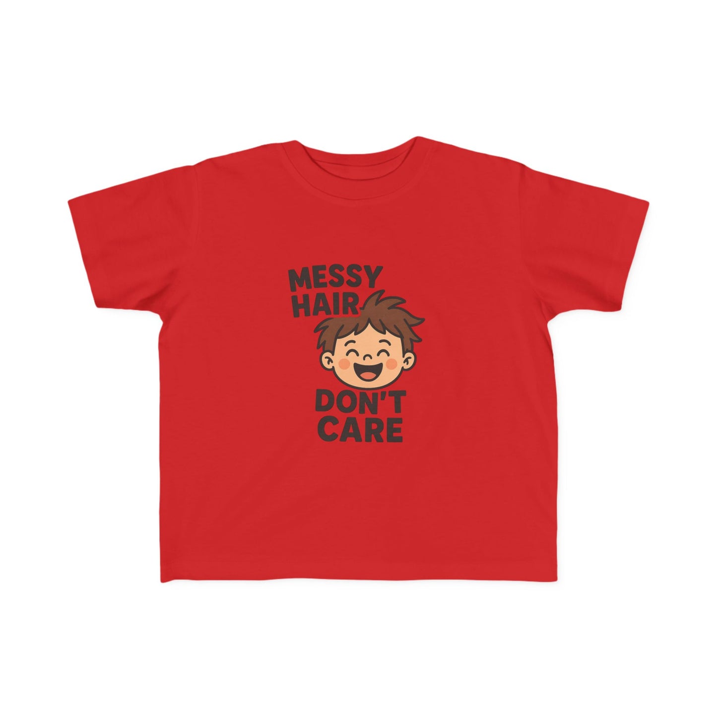 ''Messy Hair Don't Care'' Toddler T-Shirt