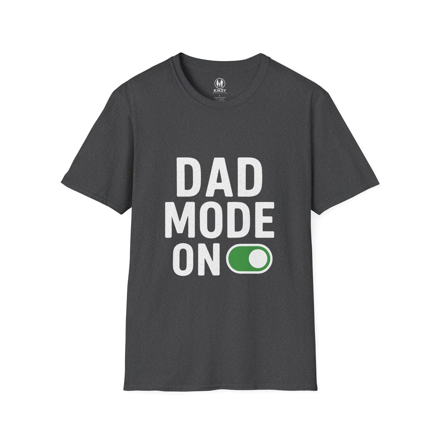 ''Dad Mode On'' T-Shirt