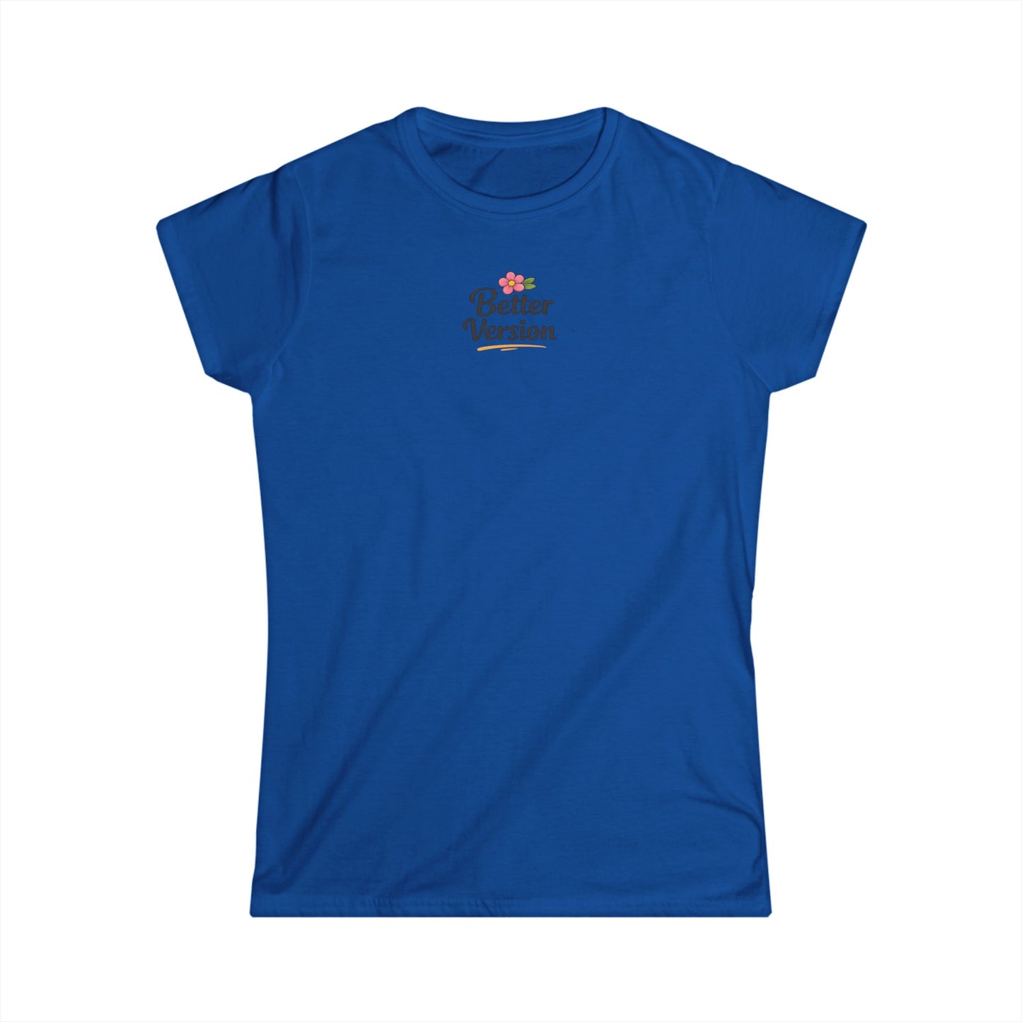 Women's T-Shirt "Better Version"