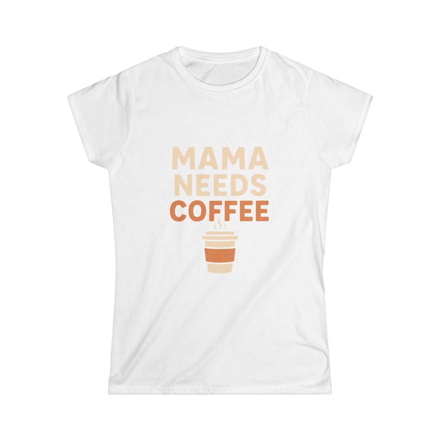 Mama Needs Coffee T‑Shirt