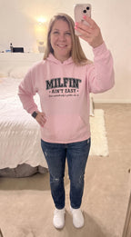 Kiksy Milfin Ain't Easy Hoodie