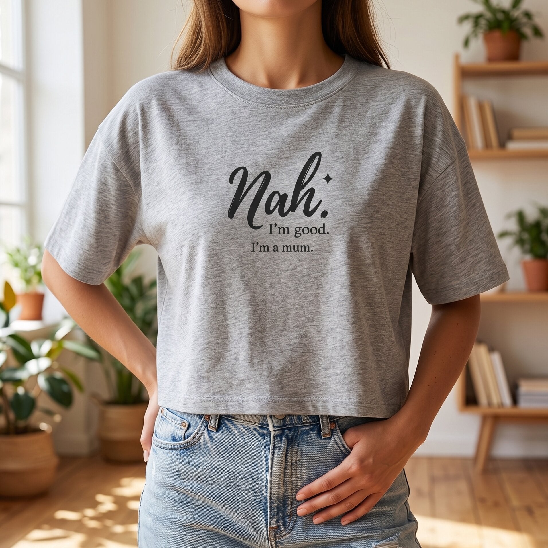 The "Nah. I'm good." Statement Tee