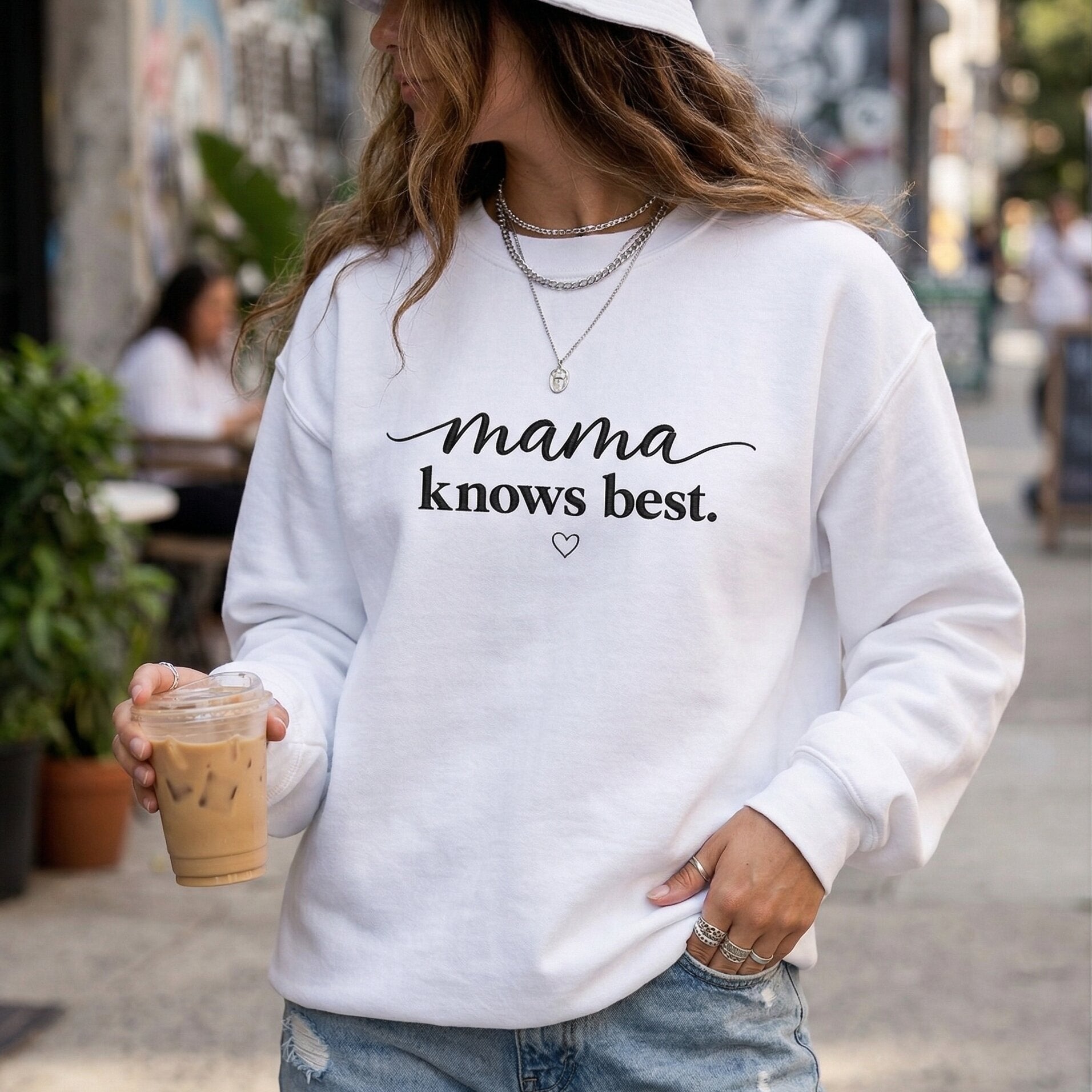 The "Mama Knows Best" Signature Collection Sweatshirt