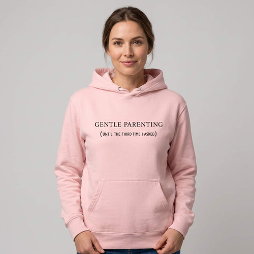 Kiksy light pink organic cotton hoodie for women featuring gentle parenting slogan printed on front.
